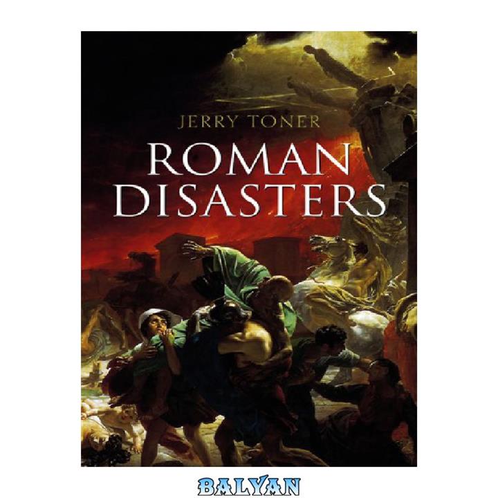 دانلود کتاب Roman Disasters